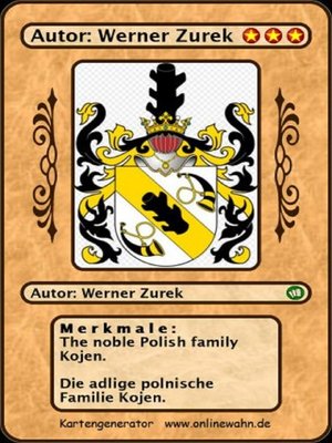 cover image of The noble Polish family Kojen. Die adlige polnische Familie Kojen.